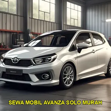 sewa mobil avanza solo murah